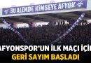 Afyonspor’un İlk Maçı İçin Geri Sayım Başladı – Spor