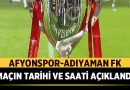 Afyonspor-Adıyaman FK Türkiye Kupası Maçının Tarihi ve Saati Açıklandı – Spor