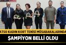 ATSO Kadın Kort Tenisi Müsabakalarında Şampiyon Belli Oldu – Spor