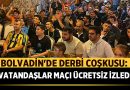 Bolvadin’de Derbi Coşkusu: Vatandaşlar Maçı Ücretsiz İzledi – Spor