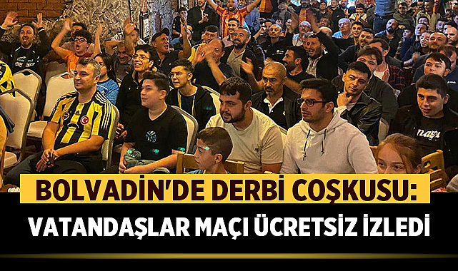 Bolvadin’de Derbi Coşkusu: Vatandaşlar Maçı Ücretsiz İzledi – Spor