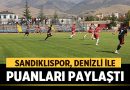 Sandıklıspor, Denizli İdman Yurdu ile Puanları Paylaştı – Spor