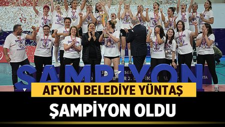 Afyon Belediye Yüntaş, Altınorduspor’u 3-2 Yenerek Şampiyon Oldu – Spor