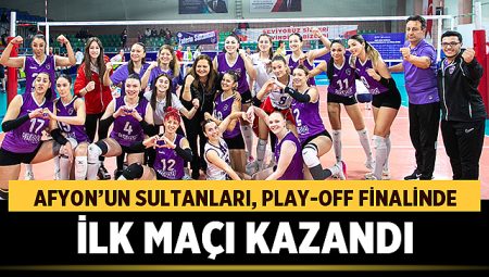 Afyon’un Sultanları, Play-Off Finalinde İlk Maçı 3-1’lik Skorla Kazandı – Spor