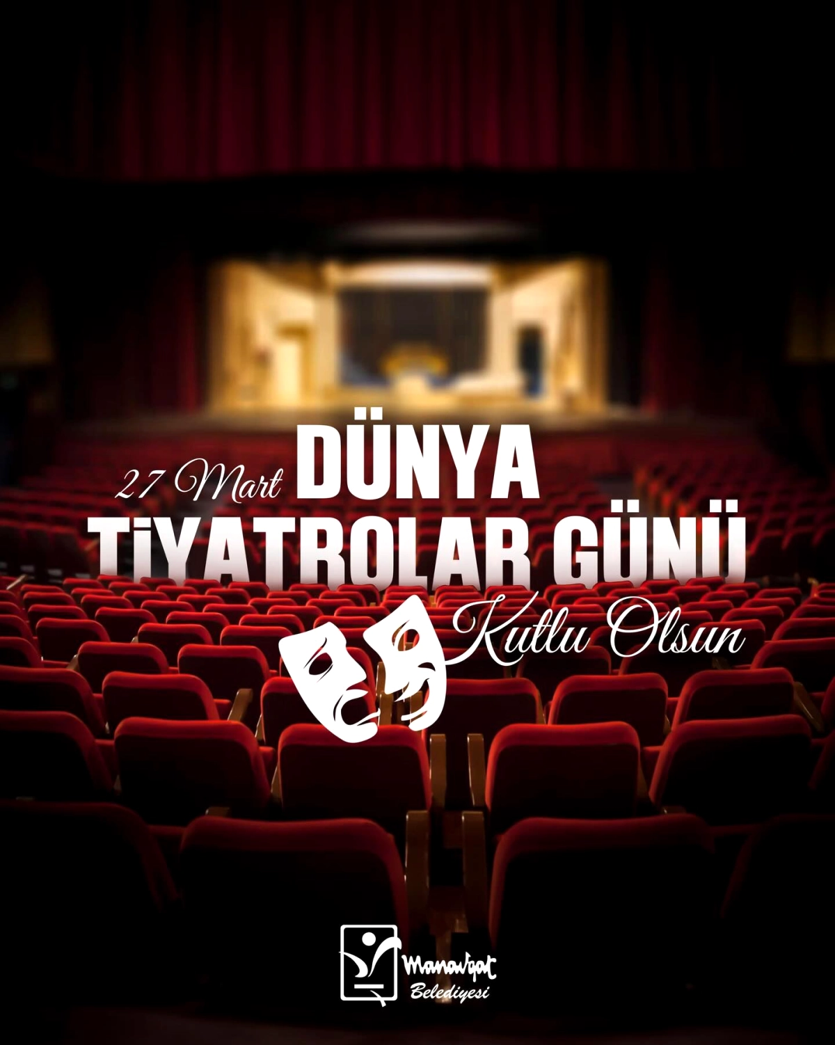 Manavgat’ta Dünya Tiyatrolar Günü Kutlandı